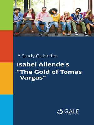 cover image of A Study Guide for Isabel Allende's "The Gold of Tomas Vargas"
